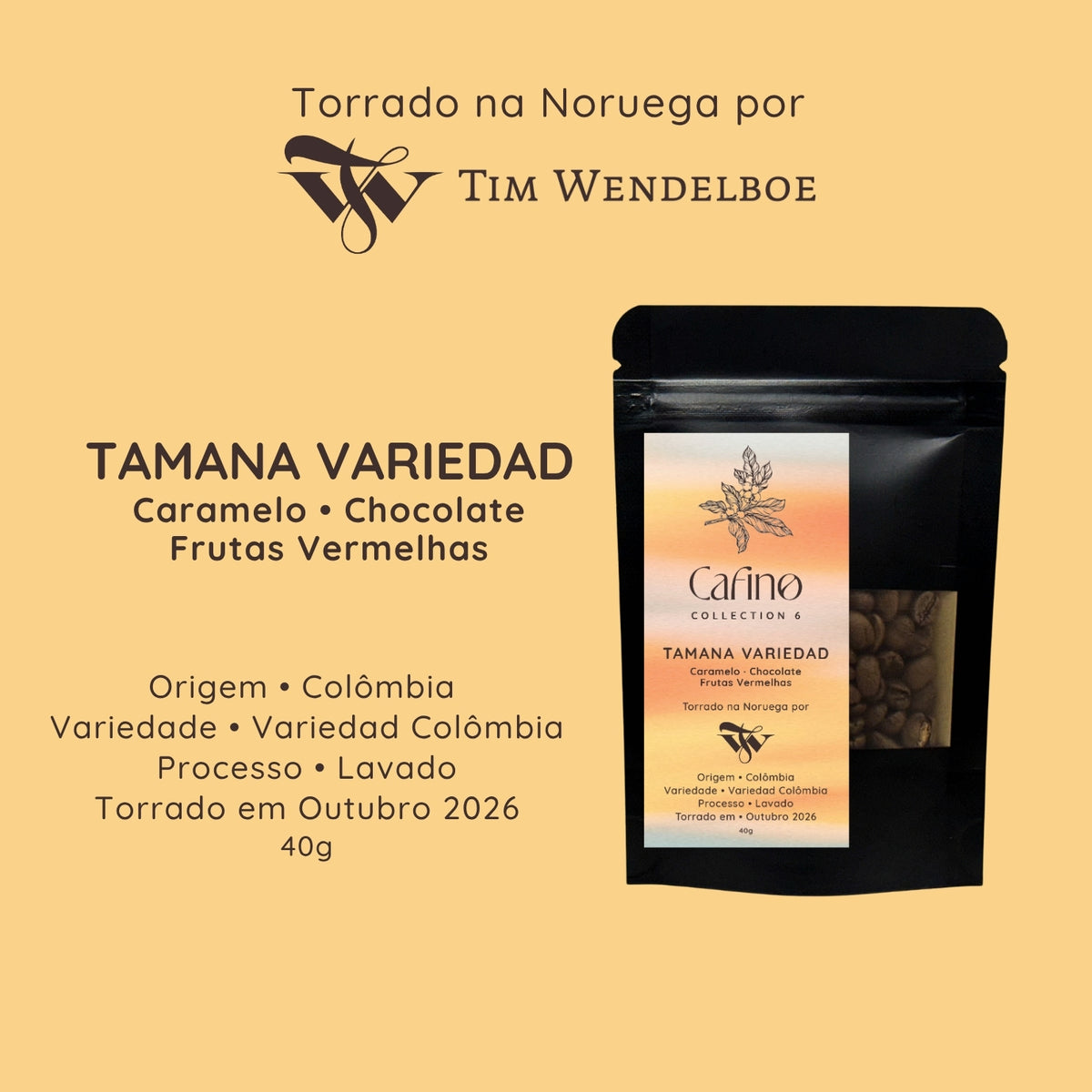 Pacote 40g Tamana Variedad, Colômbia, Tim Wendelboe